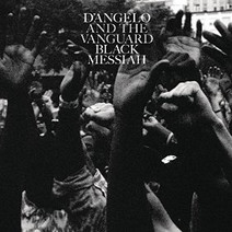 Cover: D'Angelo and The Vanguard - Black Messiah