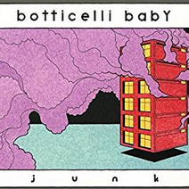 Botticelli Baby - Junk